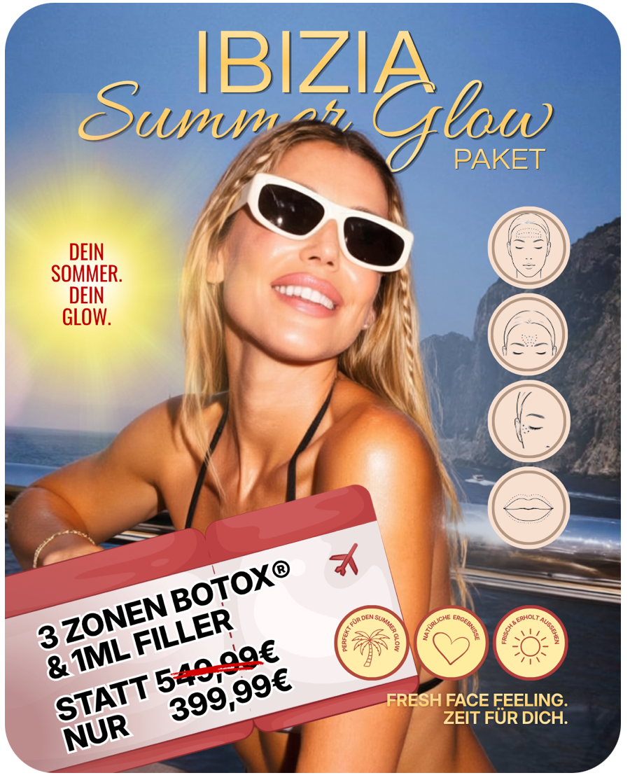 Ibiza Summer Glow – Botox® 3 Zonen + 1 ml Filler